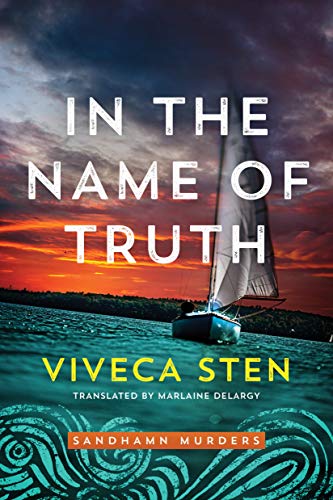In the Name of Truth (Sandhamn Murders, Band 8) von Amazon Crossing